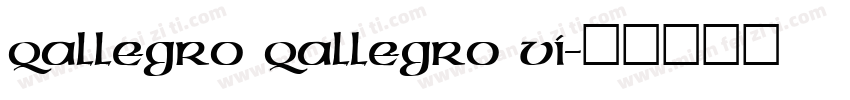 Qallegro Qallegro Vi字体转换